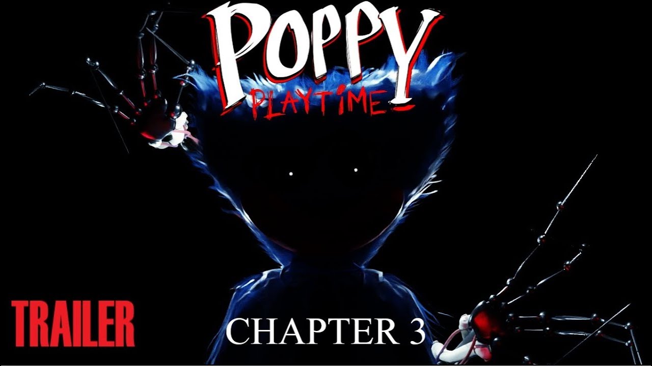 Poppy playtime chapter 3 official trailer, puppy playtime 3