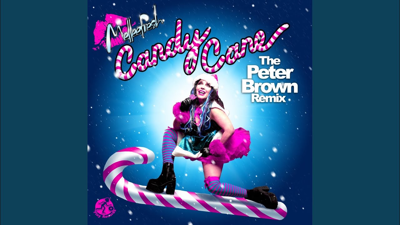 Candy Cane (The Peter Brown Remix)