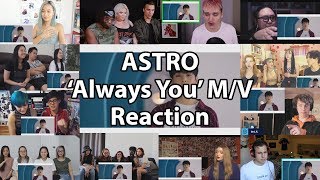 Astro - Always You 너잖아 Mv Reaction Mashup