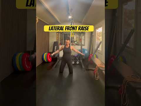 Lateral to Front Raise
