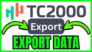 How To EXPORT TC2000 DATA (QUICK & EASY) 2026
