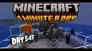 Minecraft - 1 minute a day - Day 545 - Raid wave 6 and 7