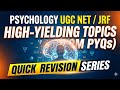 Psychology high yielding Revision topic series