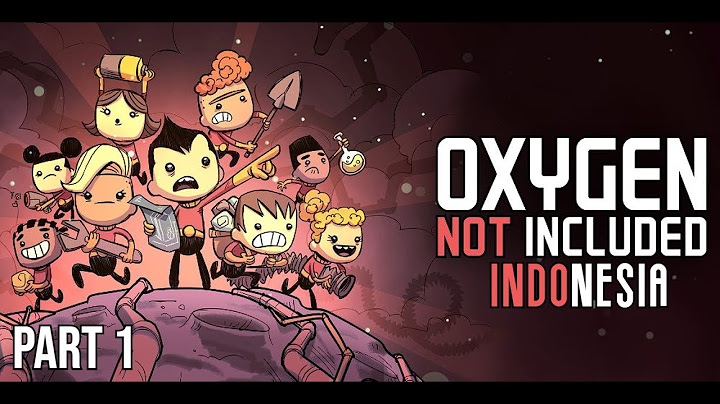 🔴 Kita Mulai Petualangan Baru !! PART 1 - OXYGEN NOT INCLUDED Indonesia
