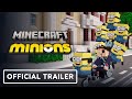 Minecraft x Minions Crossover - Official Trailer