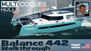 BALANCE 442 Catamaran  Walkthrough  Multihulls World