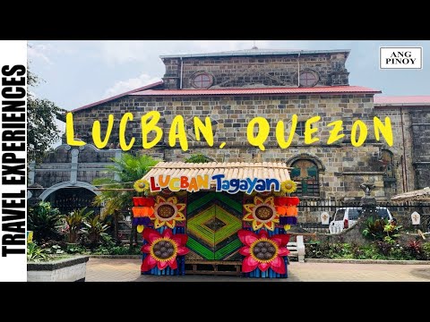 تصویری: چرا از lucban quezon بازدید کنید؟