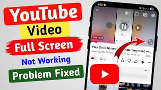 Download lagu YouTube Video Full Screen Not Working Problem 2026 || YouTube Video Full Screen Size Problem Solved