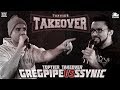 GREGPIPE vs. SSYNIC | TOPTIER TAKEOVER