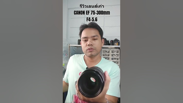 Canon af 75 300mm f4 5.6 ม อสอง