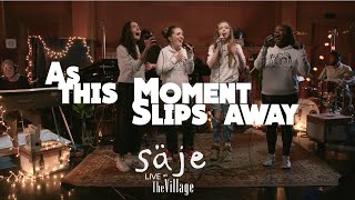 The Bad Plus&#39; &quot;As This Moment Slips Away&quot; // performed by säje