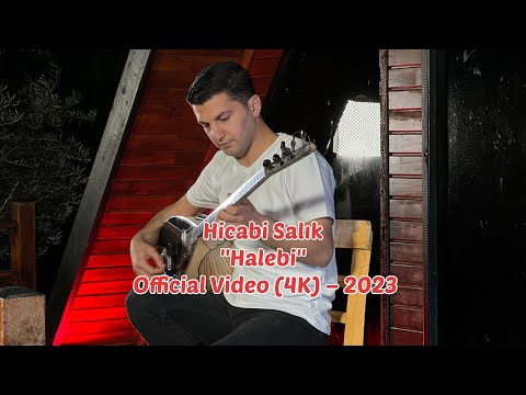 Hicabi Salık ''Halebi'' Official Video (4K) – 2023