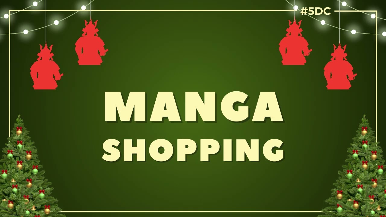Manga-shopping de Noël – La 5e de Couv' – 
