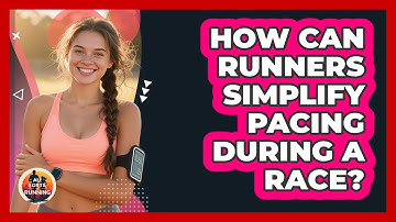 How Can Runners Simplify Pacing During A Race? - All Sorts Of Running