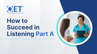 How to Succeed in OET Listening Part A