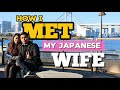 How I met my Japanese wife/Story telling