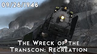 The wreck of the Transcon, 1946 (TSC Recreation)