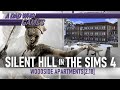 SILENT HILL in the SIMS 4 [2.18]