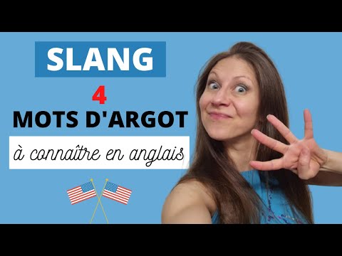 Vidéo: Quels sont les mots d'argot anglais ?