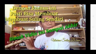 Rumus Suling D Bass  Cara Membuat Suling