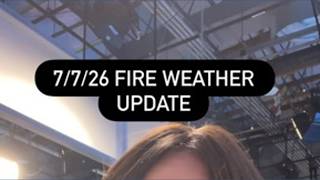First Alert Weather: Fire weather update