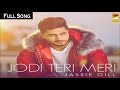 Jodi teri meri jassi gill ( full song ) ! Speed record ! New song 2018