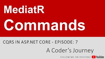 CQRS in ASP.NET Core #7 - MediatR Commands