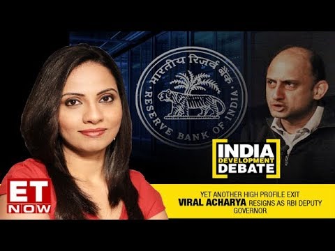 RBI Dy Viral Acharya quits before term ends, What triggered his exit? | India Development Debate