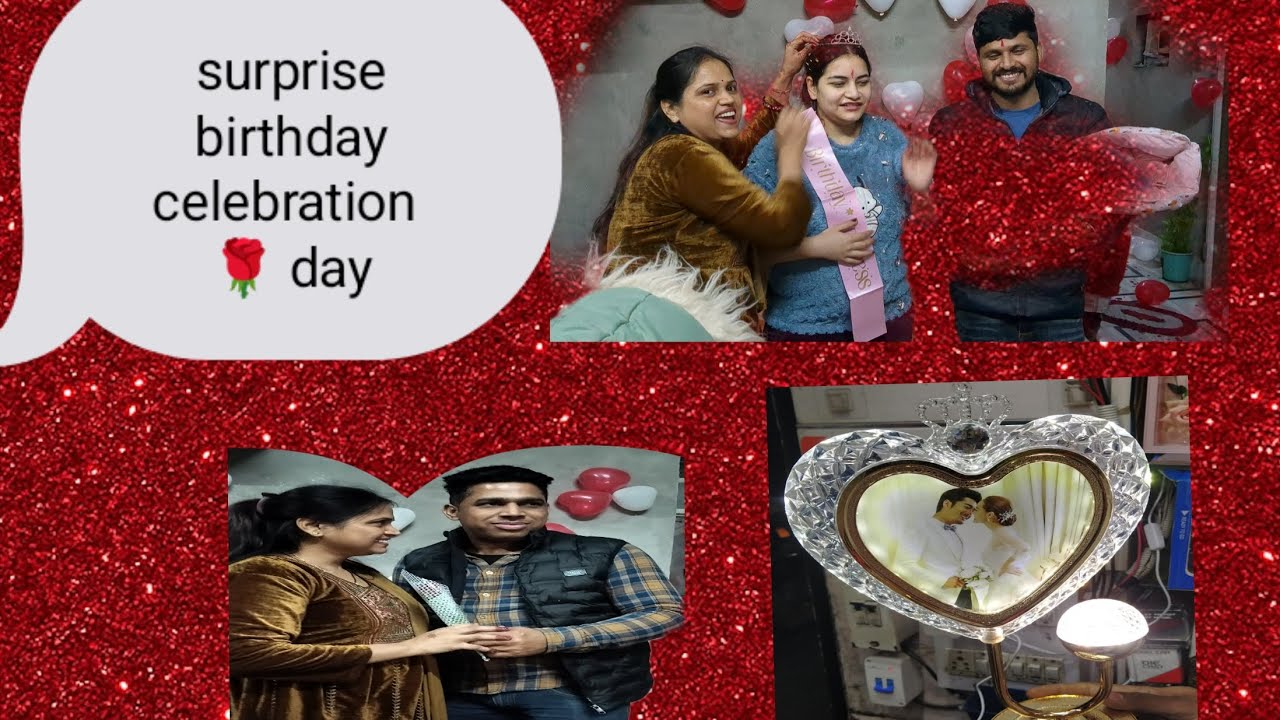 आज घर में खुशियों की बारिश 🌸🎈 Birthday Surprise, Baby Girl Welcome & Rose Day Celebration”