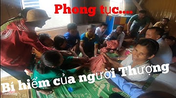 Bí hiểm phong tục bắt chồng của người Thượng Tây Nguyên.