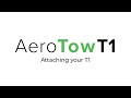 How to attach your AeroTow T1 (Original design)