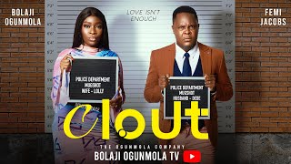 Download Lagu CLOUT (LATEST NOLLYWOOD MOVIE) -BOLAJI OGUNMOLA, FEMI JACOBS, BIANCA UGOWANNE MP3 Download Lagu CLOUT (LATEST NOLLYWOOD MOVIE) -BOLAJI OGUNMOLA, FEMI JACOBS, BIANCA UGOWANNE MP3