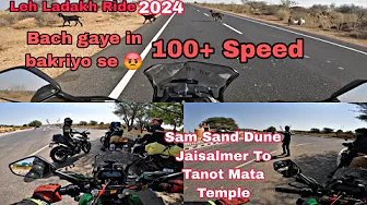 Sum sand dune to Tanot Mata Temple Ep. -2 ! ye bhed bakriyo bhi na😡 !! Leh Ladakh ride 2024 AB Films