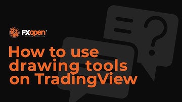 How to use drawing tools on TradingView - FXOpen