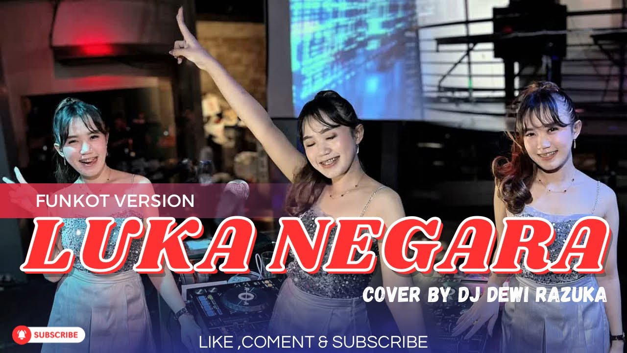 FUNKOT VIRAL 2026 | LUKA NEGARA | COVER BY DJ DEWI RAZUKA #dj #djfunkot #djremix #djviral 