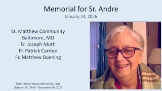 Sr. Andre's Memorial Service 01/24/2026