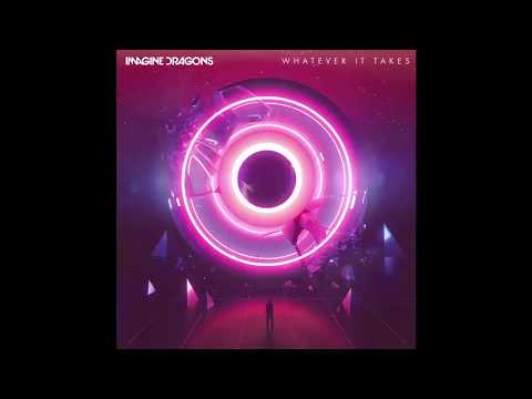 Imagine Dragons   Whatever It Takes Official Instrumental