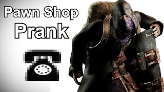 The Merchant Calls Pawn Shops - Resident Evil Prank Call screenshot 3