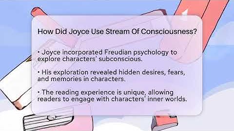 How Did Joyce Use Stream Of Consciousness? - Tales And Texts