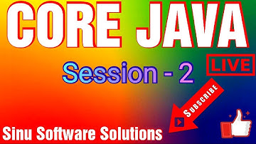 Core Java Online Tutorials || Session - 2 || by Sinu Software Solutions On 30-06-2019 at 7:30AM