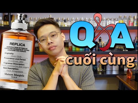 Video Q&A: Video Cuối Cùng Của Kênh !! | Kiên Fragrance - youtube