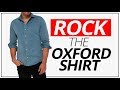 ROCK Oxfords (Shirts, Not Shoes) | Five Outfits From One Oxford Shirt