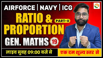 Ratio & proportion # 2 Airforce, Navy, ICG, NDA | Airforce Y Group Maths 2025 | Airforce 2025 |RSSIR
