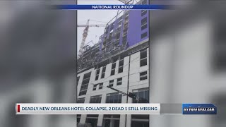New Orleans hotel collapses, killing 2 people