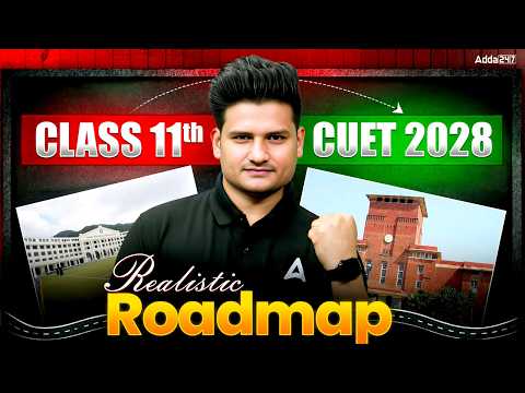 How to Start CUET Preparation from Class 11th??😱 | 2 Year ROADMAP - CUET 2028 Preparation