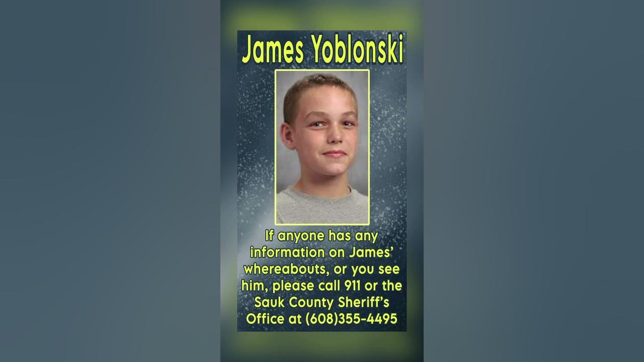 James Yoblonski missing from Baraboo, WI jamesyoblonski 