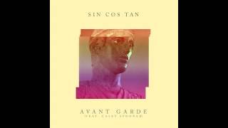 SIN COS TAN - AVANT GARDE feat. Casey Spooner