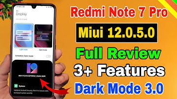 Redmi note 7 Pro Miui 12.0.5.0 update | Dark mode 3.0, New features | redmi note 7 pro new update