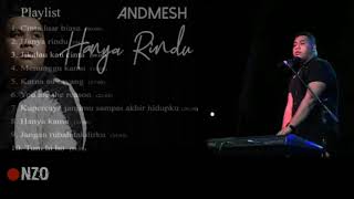 ANDMESH Full Album lrc 2020 terbaru