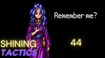 Shining Force 2 Mod part 44 Shining Tactics